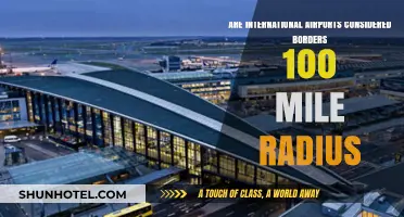 Are International Airports Considered Borders Within a 100-Mile Radius?