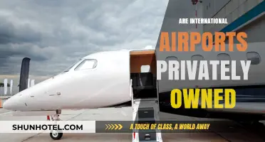 Are International Airports Privately Owned? Exploring Ownership Models Worldwide