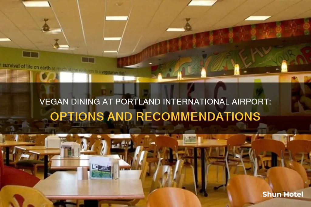 are there vegan restaurants in portland international airport