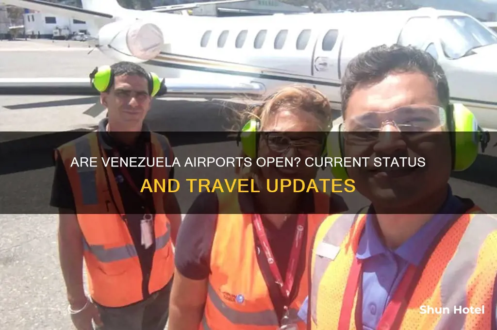 are venezuela airports open