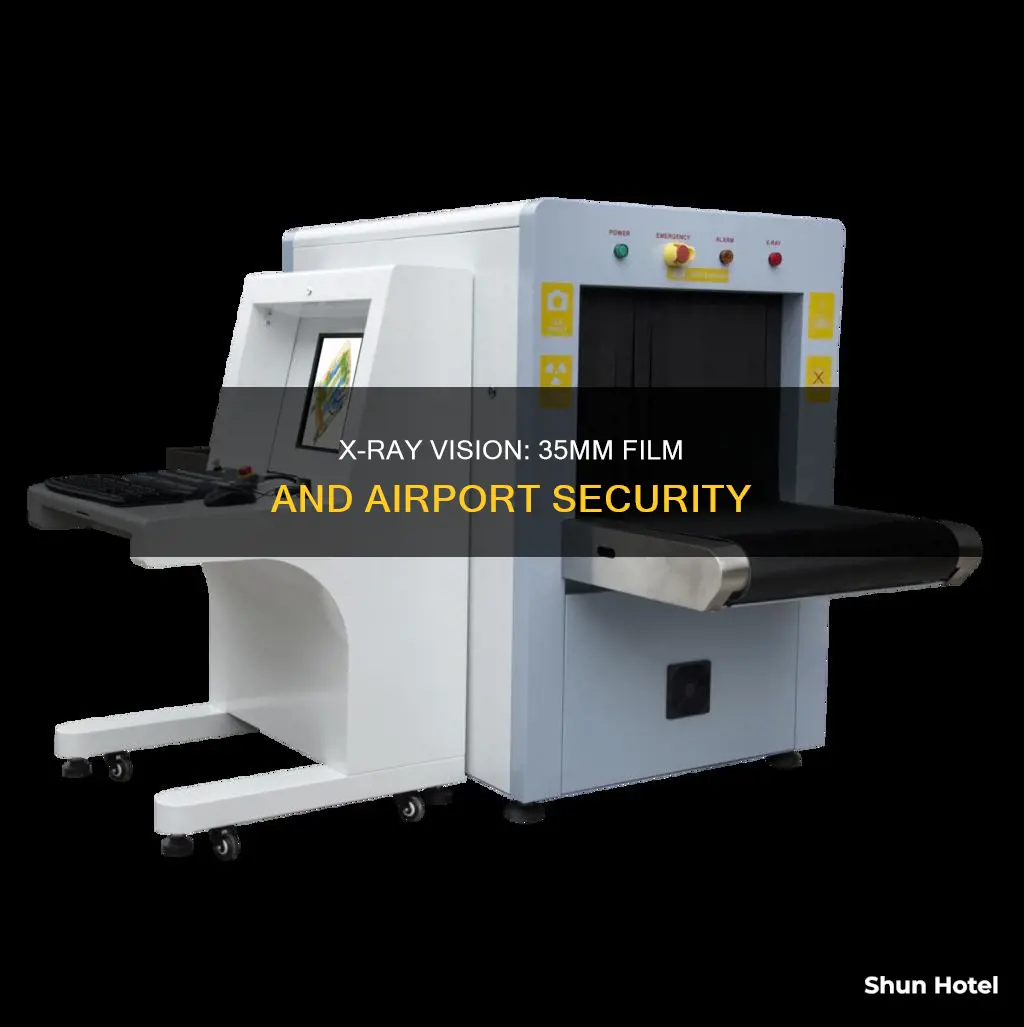 can 35mm film go through airport x ray