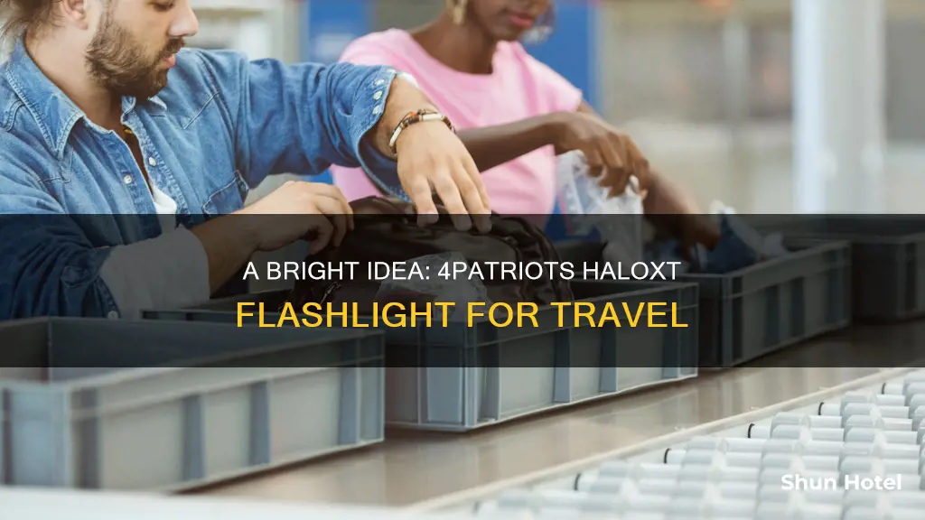 can a 4patriots haloxt flashlight pass airport security