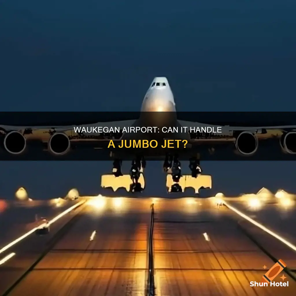 can a 747 land at waukegan airport