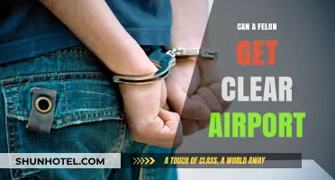 Felons and Airport Jobs: A Clear Path?