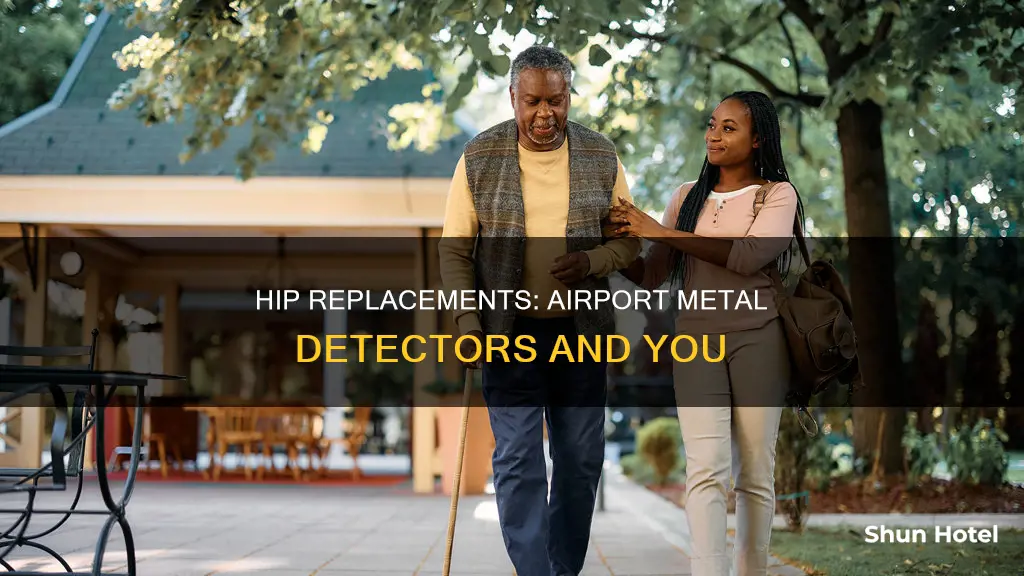 can a hip replacement set off metal dectors at airport