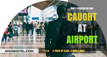 Bail Breakers: Airport Arrests and Travel Restrictions