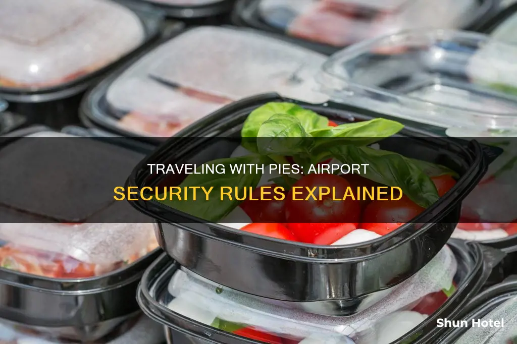 can a pie go through airport security