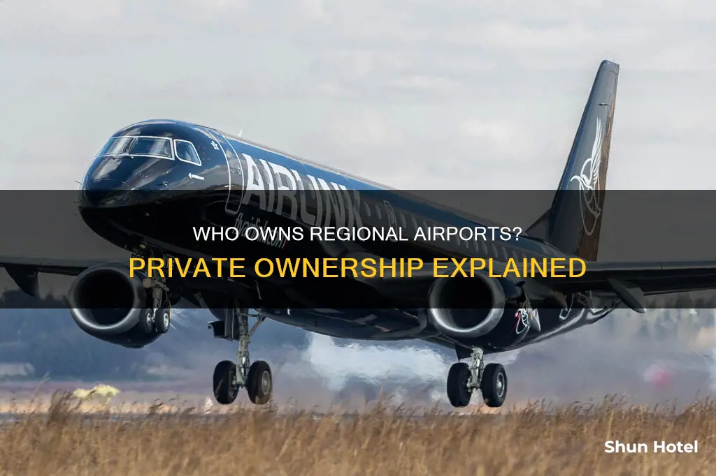 can a regional airport be privately owed