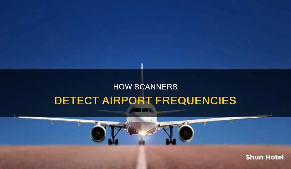 can a scanner pick up airport frequencies