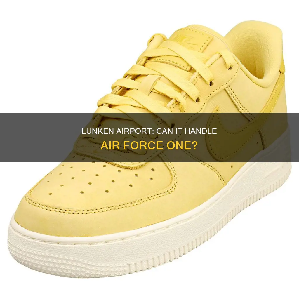 can air force one land at lunken airport