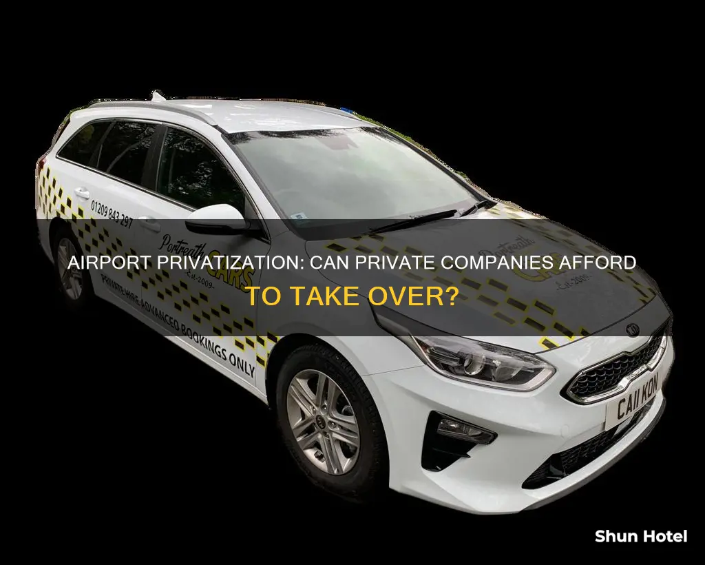can airport afford private companies