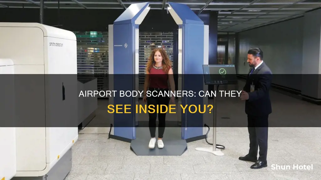 can airport body scanners see inside you uk