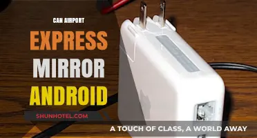 Airport Express: Android Screen Mirroring Guide