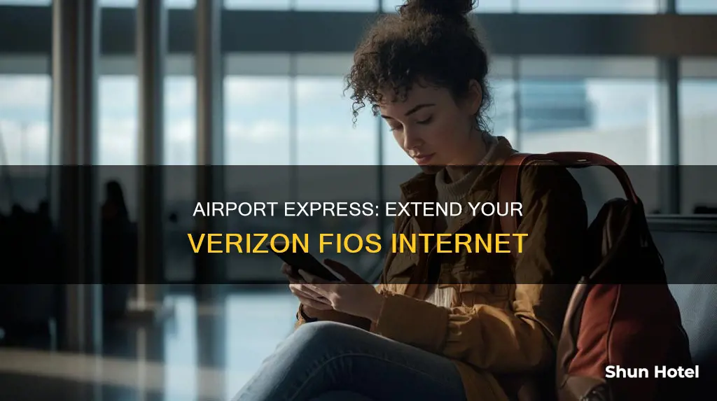 can airport express work as internet extender with verizon fios