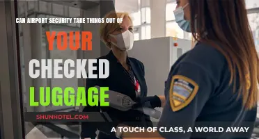 Airport Security: Can They Remove Items From Checked Bags?