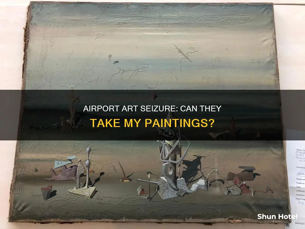 can airport take away my painting