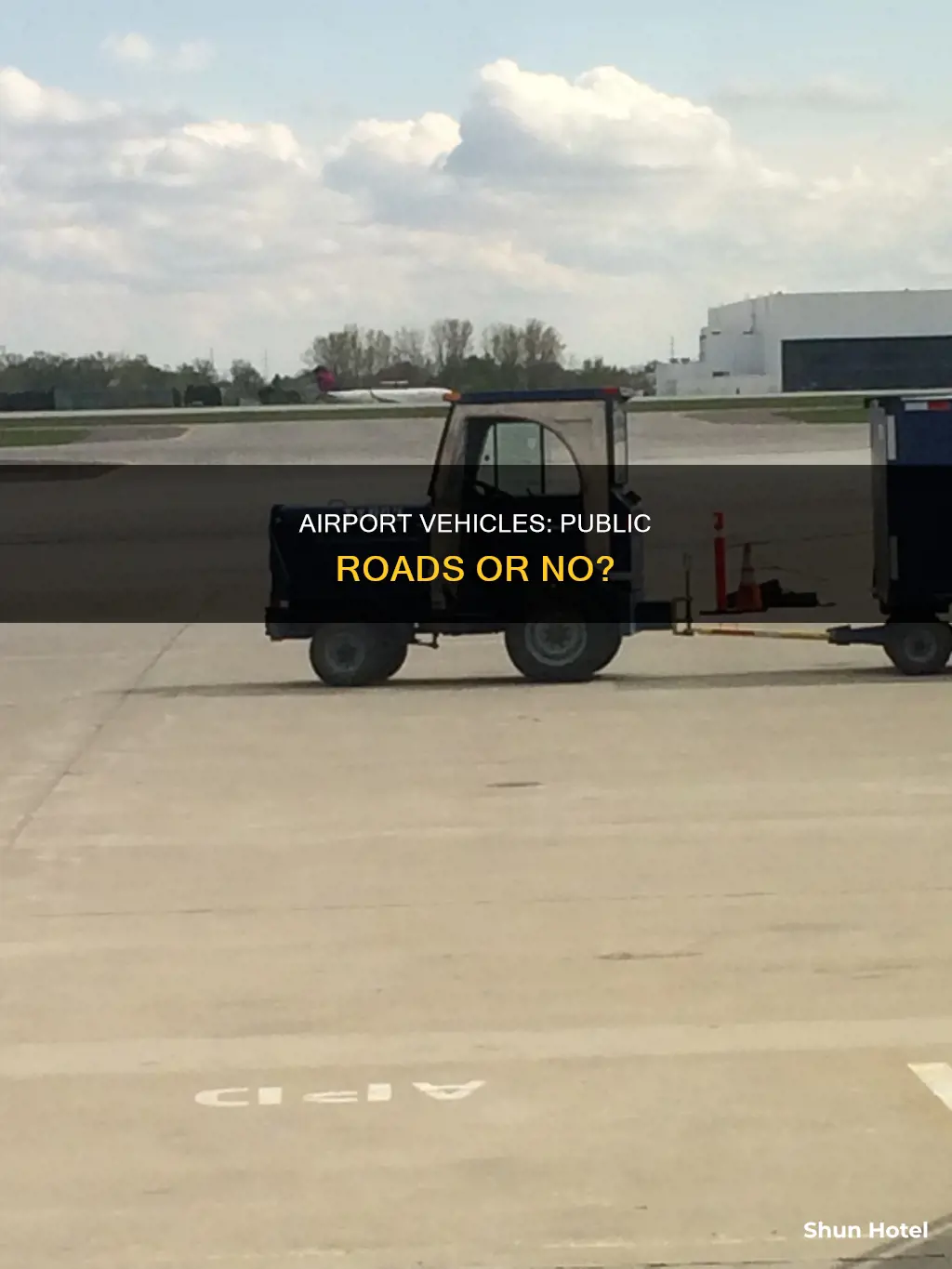 can airport vehicles be driven on public roads