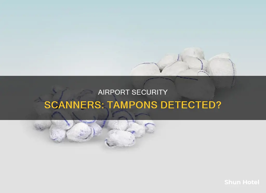 can airport xray machine show tampon