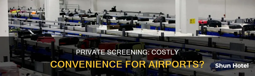 can airports afford private screener machines