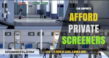 Airports: Private Screeners, a Costly Affair?