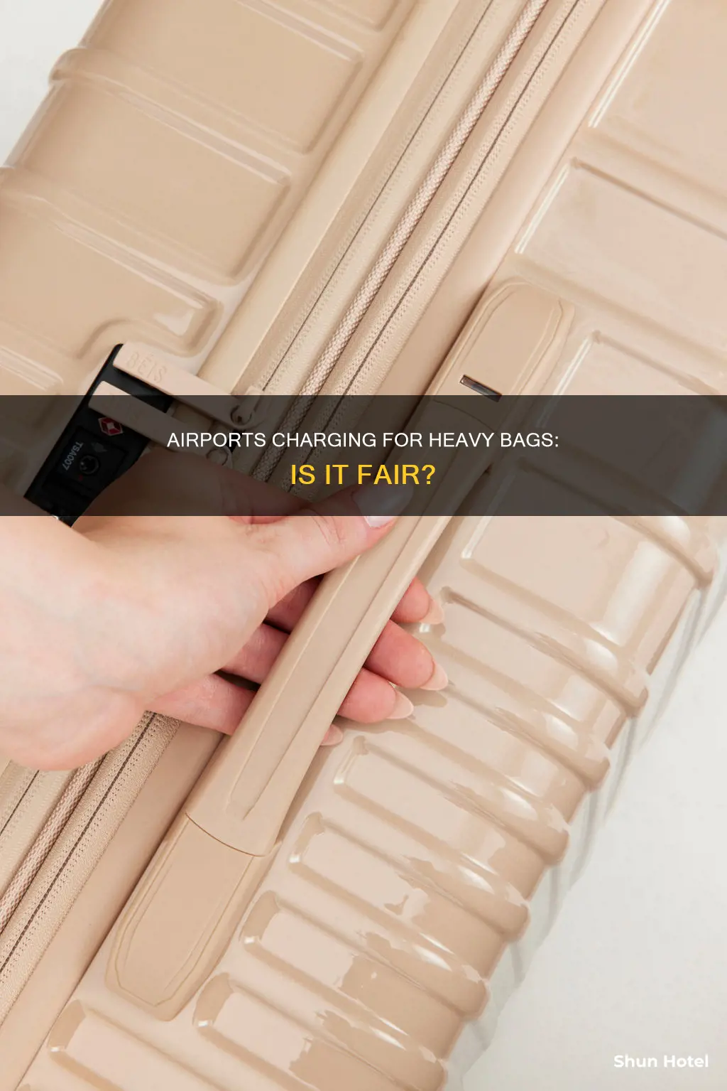 can airports charge me heavy bags after flight