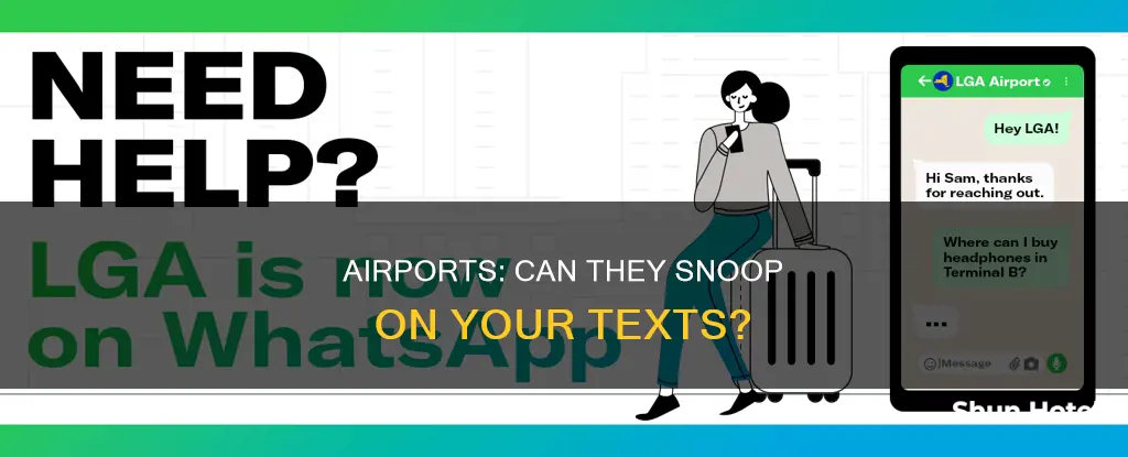 can airports read your messages