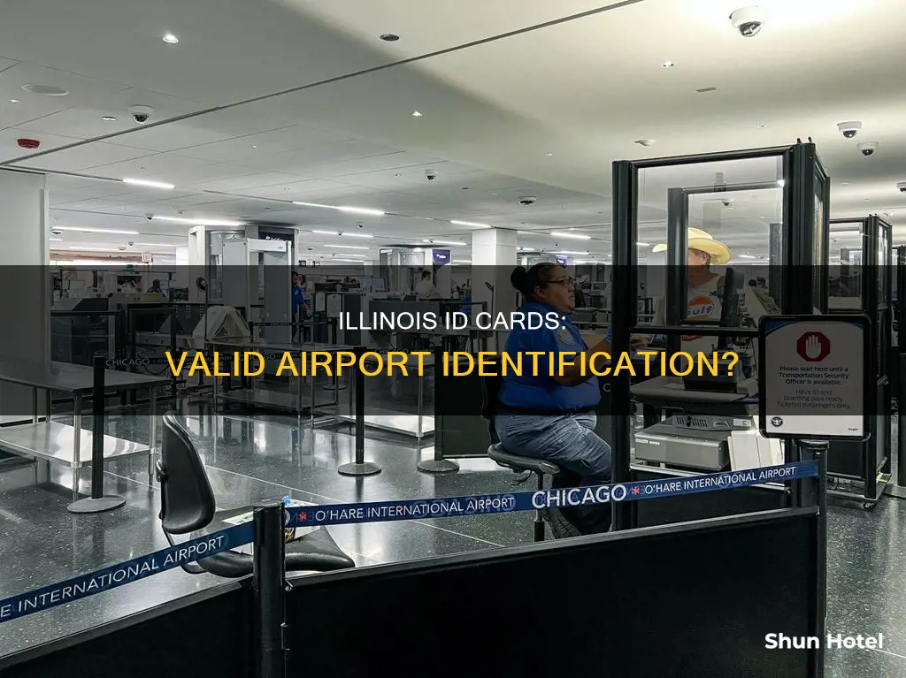can an illinois identification card be used at the airport