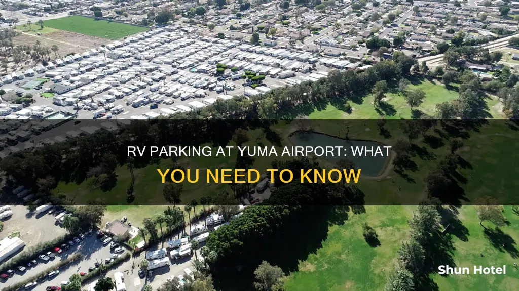 can an rv pull up to yuma airport