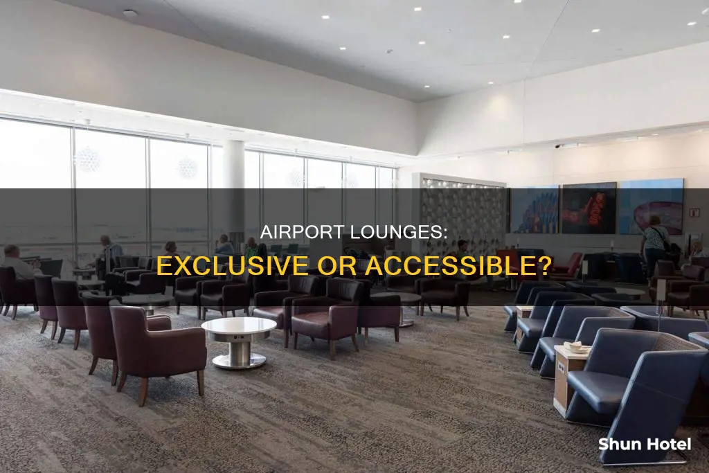 can anyone in the airport enter the lounge