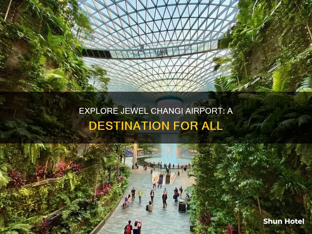 can anyone visit jewel changi airport