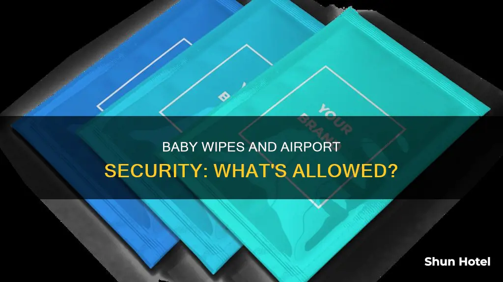 can baby wipes go through airport security