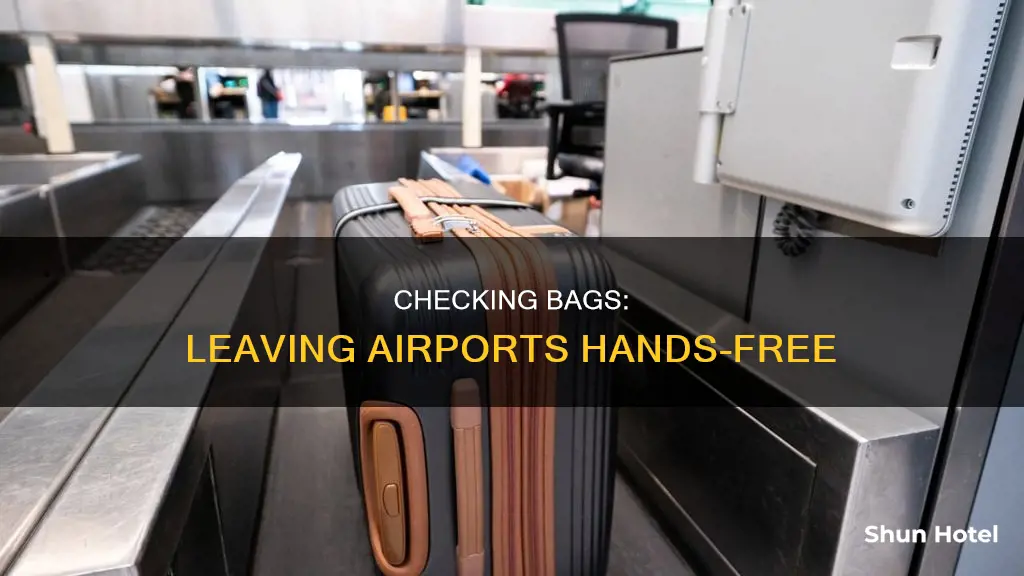 can bags be checked in and leave airport