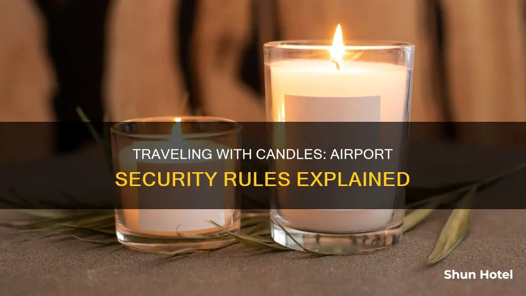 can candles go through airport security