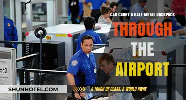 Traveling with a Half-Metal Backpack: Airport Security Tips