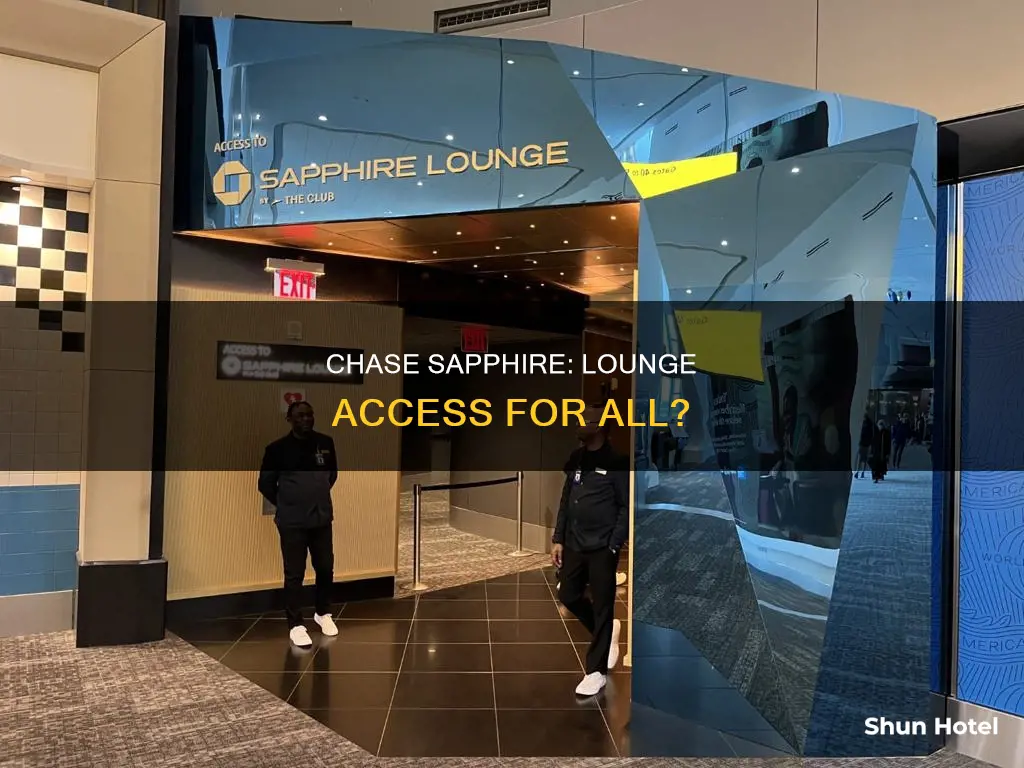 can chase saphire give you access to all airport loounges