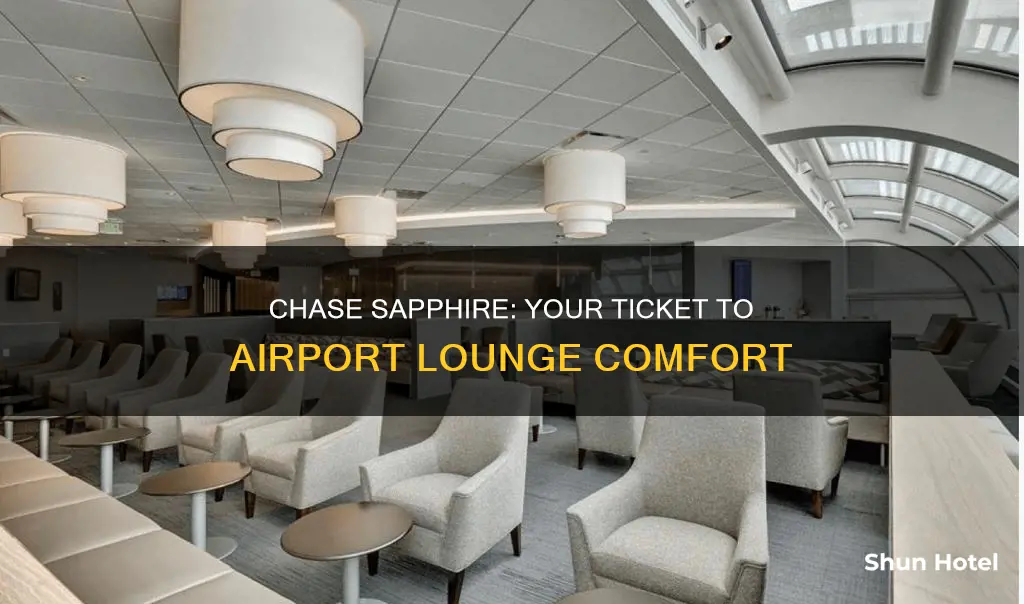 can chase sapphire get you airport lounge access