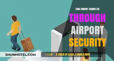 Credit Cards and Airport Security: What You Need to Know