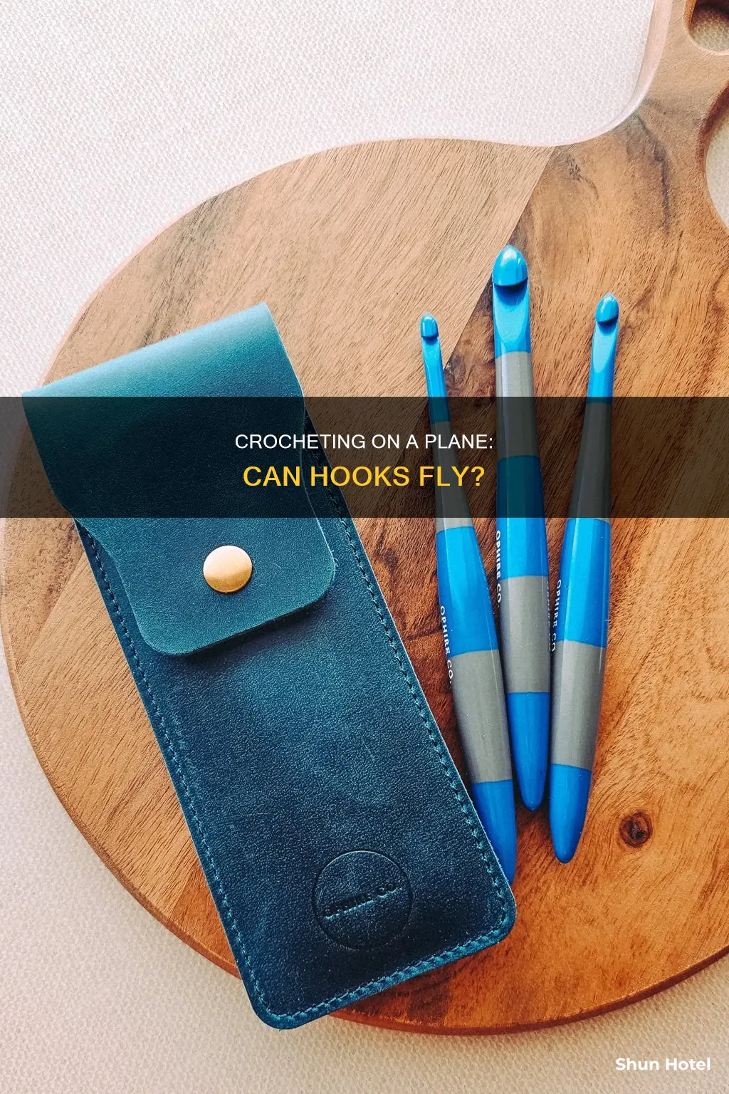 can crochet hooks go through airport security