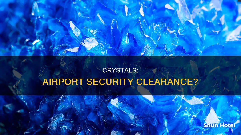 can crystals go through airport security