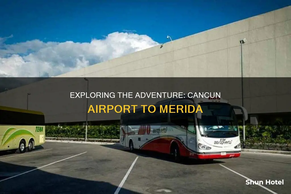 can cun airport to merida