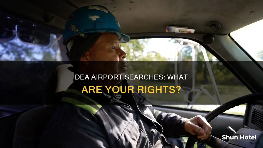 can dea search you at airport