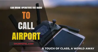Drone Operators: Radio Use for Airport Contact