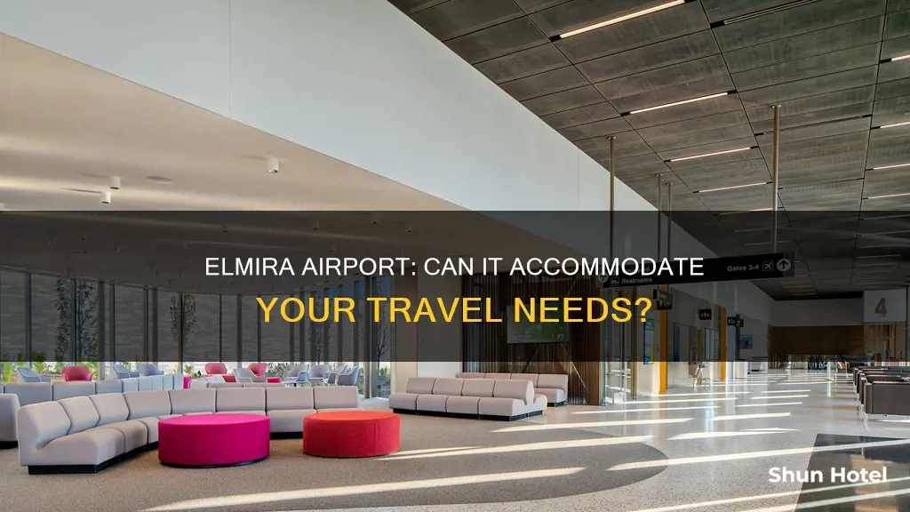 can elmira airport accommodate