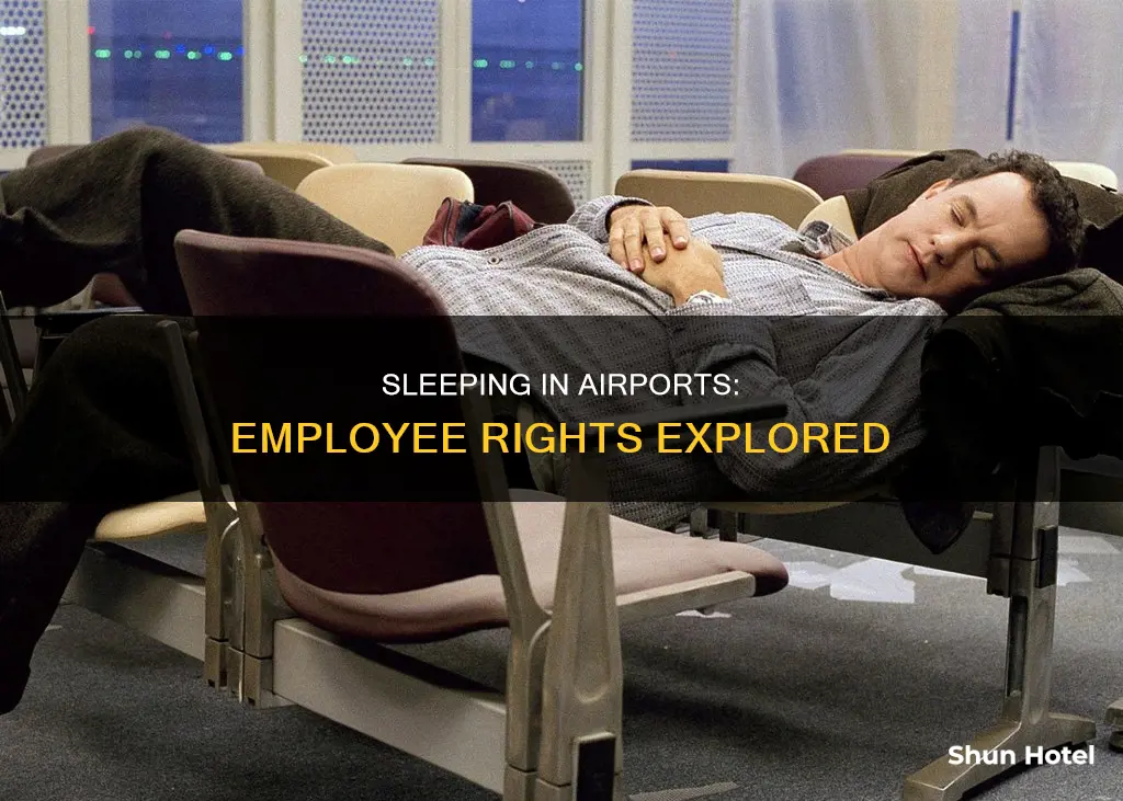 can employees sleep in airports