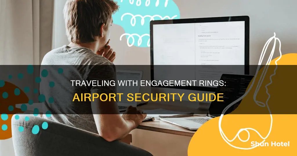 can engagement ring go through airport security