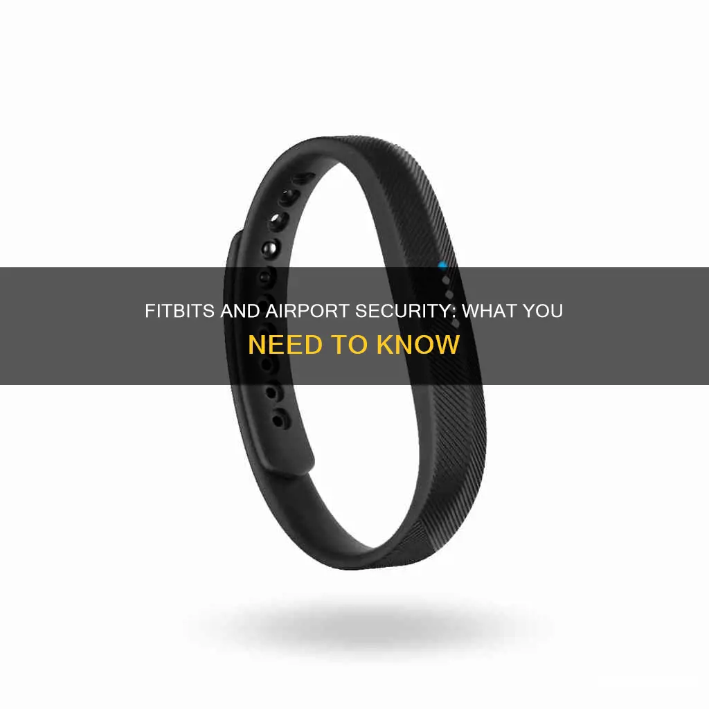 can fitbit go through airport security