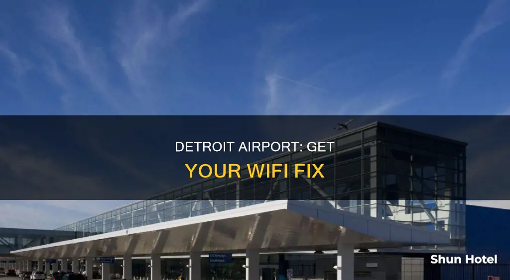 can get wifi at detroit airport