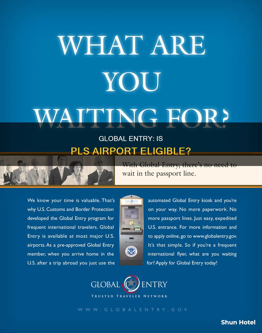can global entry be used at pls airport