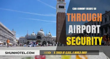 Gummy Bears: Airport Security Clearance?