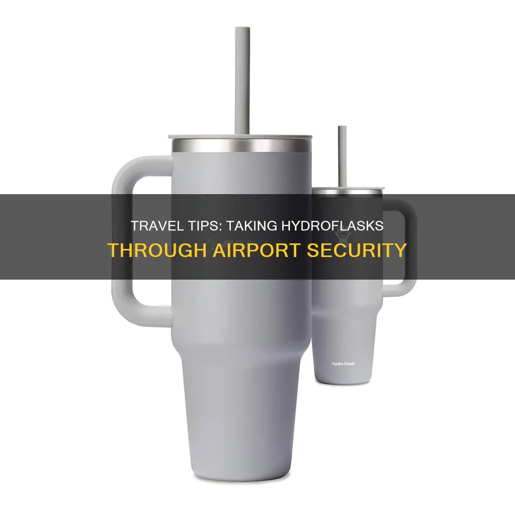 can hydroflasks go through airport security